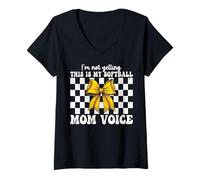 Womens I'm Not Yelling This Is My Softball Mom Voice Mother's Day V-Neck T-Shirt