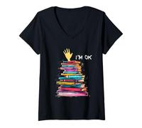Womens I'm OK Reading Books Library Bookworm Bookish Book Lover V-Neck T-Shirt