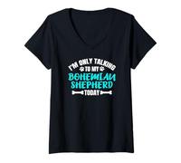 Women's I'm Only Talking to My Bohemian Shepherd Today Chodský PES V-Neck T-Shirt