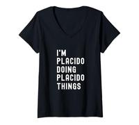 Womens I'm Placido Doing Placido Things V-Neck T-Shirt
