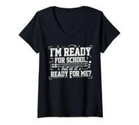 Women's I'm Ready for School But is It Ready Four Me Funny V-Neck T-Shirt
