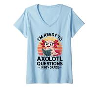 Womens I'm Ready to Axolotl Questions in 6th Grade Back to School V-Neck T-Shirt