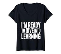 Women's I'm Ready to Dive Into Learning Motivation Student |- V-Neck T-Shirt