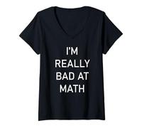 Womens I'm Really Bad at Math V-Neck T-Shirt