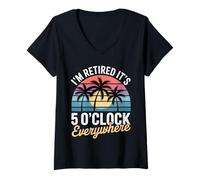 Womens I'm Retired It's 5 o'clock Somewhere Funny V-Neck T-Shirt
