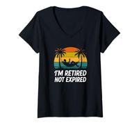 Womens I'm Retired Not Expired | Funny Retirement V-Neck T-Shirt