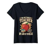 Women's I'm Retired Teacher My Job is to Relax Today V-Neck T-Shirt