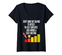 Womens I'm Self Employed and Having A Staff Meeting V-Neck T-Shirt