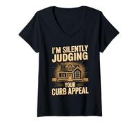 Women's I'm Silently Judging Your Curb Appeal House V-Neck T-Shirt