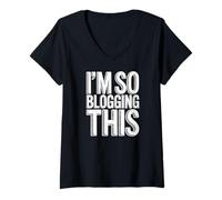 Women's Im So Blogging This Funny Blogging Phrase V-Neck T-Shirt