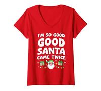 Womens I'm So Good Santa Came Twice Shirt Couples Christmas Pajama V-Neck T-Shirt