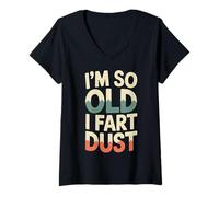 Womens I'm So Old I Fart Dust Aging Senior Grandparents -------- V-Neck T-Shirt