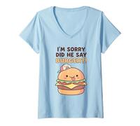 Women's I'm Sorry Did He Say Burger?! Tee Funny Meme Graphic Outfit V-Neck T-Shirt