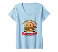 Women's I'm Sorry Did He Say Burger?! Tee Funny Meme Graphic Outfit V-Neck T-Shirt