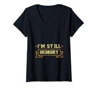 Womens I'm Still Hungry Food Snack Satisfying Cravings V-Neck T-Shirt