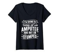 Women's I'm Stumped Amputee Joke Missing a Leg Humor Prosthetic V-Neck T-Shirt