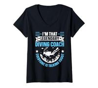 Women's Im That Legendary Diving Coach Everyone is Talking About V-Neck T-Shirt
