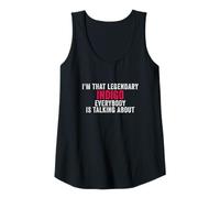 Womens I'm that Legendary Indigo Everyone ist Talking About Tank Top