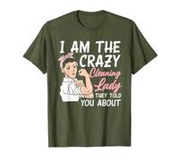 Womens I'm The Crazy Cleaning Lady Housekeeping Housekeeper T-Shirt, Men, Olive Green, Medium