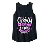Womens Im The Crazy Diving Coach They Warned You About Tank Top