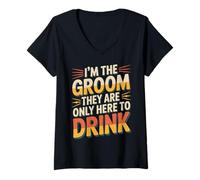 Womens I'm The Groom They are Only Here to Drink Party |- V-Neck T-Shirt