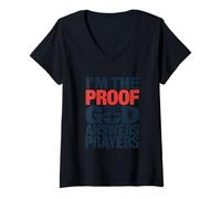 Women's I'm The Proof God Answers Prayers Christian Faith Design V-Neck T-Shirt