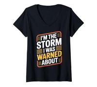 Women's I'm The Storm I was Warned About - V-Neck T-Shirt