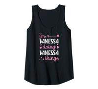 Womens I'm Vanessa Doing Vanessa Things Personalized First Name Tank Top