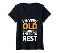 Womens I'm Very Old and I Need to Rest Old Senior Retirement - V-Neck T-Shirt