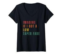 Women's Imagine If I Got A Low Taper Fade V-Neck T-Shirt