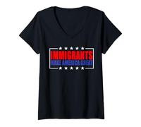 Women's Immigrants Make America Great Pro Immigration V-Neck T-Shirt
