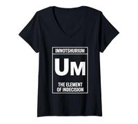 Womens Imnotshurium Um The Element Of Indecision V-Neck T-Shirt