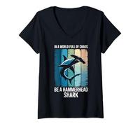 Womens in A World Full of Chaos Be A Hammerhead Shark V-Neck T-Shirt
