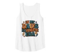 Womens in My Dad's Favorite Era - Cute Family Daughter Tank Top