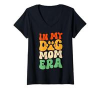 Womens in My Dog Mom Era Dog Lover Parent Mother's Day Motherhood V-Neck T-Shirt