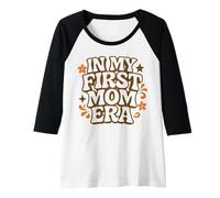 Womens in My First Mom Era - Mother Mama Raglan Baseball Tee