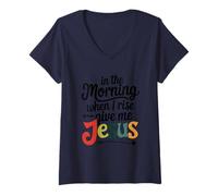 Womens in The Morning When I Rise Give Me Jesus V-Neck T-Shirt
