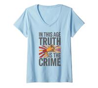 Womens in This Age Truth is The Crime Political Correct V-Neck T-Shirt