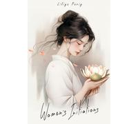 Women's Initiations: Transition to Adulthood