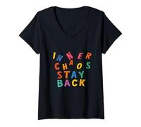 Womens Inner Chaos Stay Back - Funny Sarcastic Quote V-Neck T-Shirt