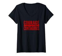 Womens Inspiration Motivation Bold - Courage is Contagious V-Neck T-Shirt