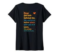 Women's Inspiring Warm Message Dear Person Behind Me Kindness Lover V-Neck T-Shirt