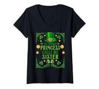 Women's Irish Princess Calls Me Sister St Patrick's Mother's Day V-Neck T-Shirt