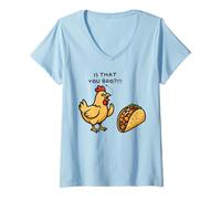 Womens is That You Bro Chicken Lover Chicken Taco Men Women V-Neck T-Shirt