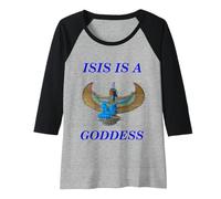 Womens Isis is a Goddess Egyptian Greek Mythology Raglan Baseball Tee