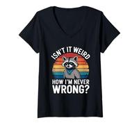 Women's Isn't It Weird How I'm Never Wrong? - Know It All Racoon V-Neck T-Shirt