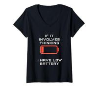Women's It Involves Thinking Have Low Battery Joke Low Energy Humor V-Neck T-Shirt