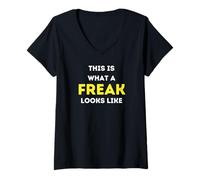 Womens It is what a Freak looks like V-Neck T-Shirt
