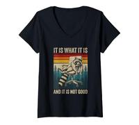 Women's It is What It is and It is Not Great Retro Racoon Sarcastic V-Neck T-Shirt