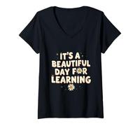 Women's It’s a Beautiful Day for Learning Cheerful Inspirational V-Neck T-Shirt